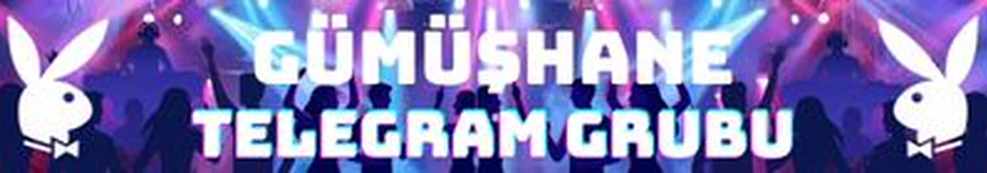Gümüşhane Escort Telegram banner gorseli